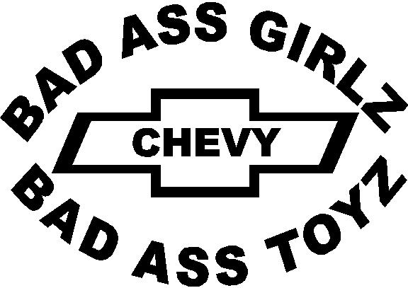 Download Bad ass Girls drive bad ass toys, Chevy, Vinyl cut decal